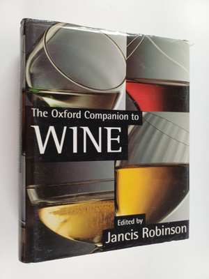 Jancis Robinson : The Oxford companion to wine