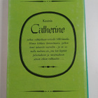 Juliette Benzoni : Kaunis Catherine - pikkukuva 2