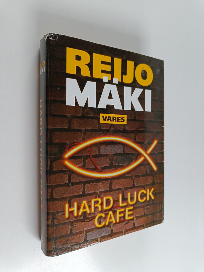 Reijo Mäki : Hard luck cafe : rikosromaani