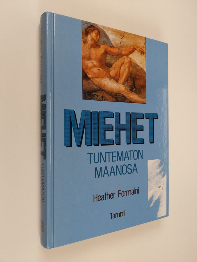 Heather Formaini : Miehet - tuntematon maanosa