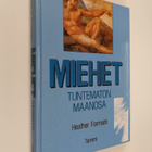 Heather Formaini : Miehet - tuntematon maanosa - pikkukuva 1