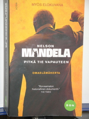 Nelson Mandela : PITKÄ TIE VAPAUTEEN