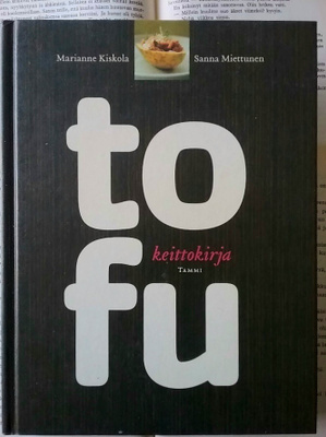 Kiskola, Miettunen - Tofu: keittokirja (sid.)