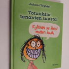 Juhani Töytäri : Totuuksia tenavien suusta : "kyllähän se... - pikkukuva 1