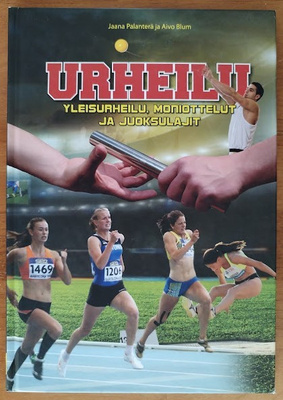 Urheilu - Yleisurheilu, moniottelut ja juoksulajit