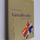 Henrik Meinander : Kansallisvaltio : ruotsalaisuus Suomes... - pikkukuva 1