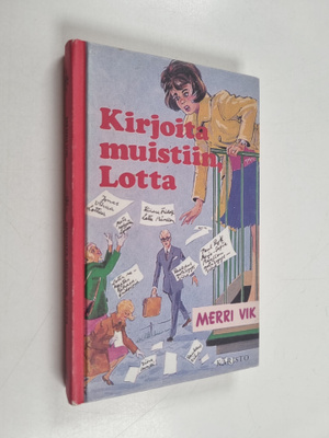 Merri Vik : Kirjoita muistiin, Lotta