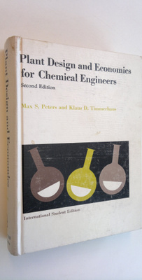Max S. Peters : Plant design and economics for chemical e...