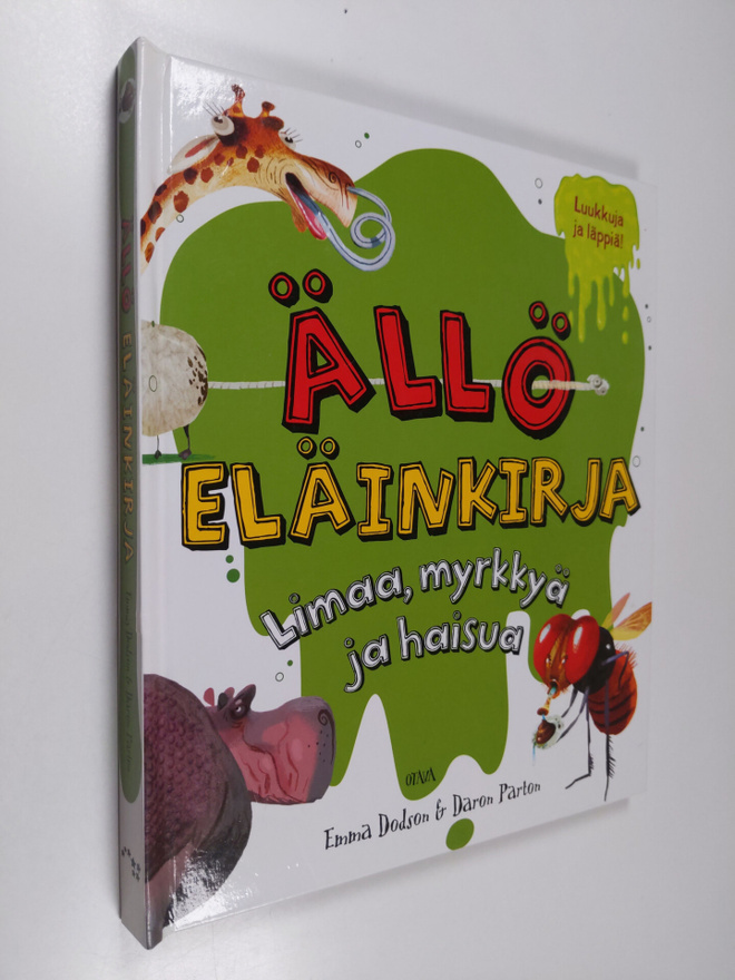 Emma Dodson : Ällö eläinkirja : limaa, myrkkyä ja haisua