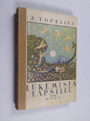 Zacharias Topelius : Lukemisia lapsille 1