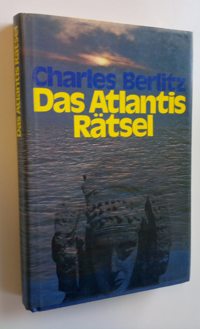 Charles Berlitz : Das Atlantis Rätsel