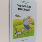 Marie-Agnes Gaudrat ym. : Varpaatkin rukoilevat - pikkukuva 1