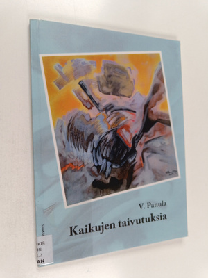 V. Panula : Kaikujen taivutuksia