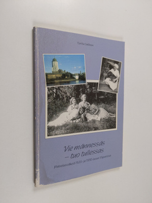 Terttu Sallinen : Vie männessäs - tuo tullessas : palvelu...