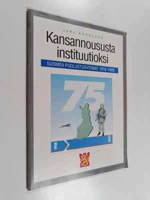 Jarl Kronlund : Kansannoususta instituutioksi : Suomen pu...