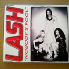 Lash - Nobody´s Fool CDS - pikkukuva 1