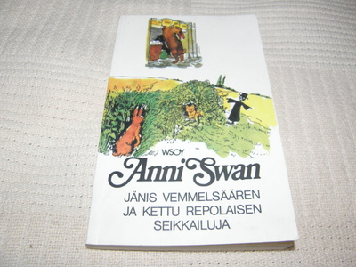 Anni Swan Jänis Vemmelsäären ja Kettu Repolaisen seikkailuja