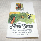 Anni Swan Jänis Vemmelsäären ja Kettu Repolaisen seikkailuja - pikkukuva 1