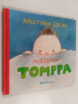 Kristiina Louhi : Meidän Tomppa
