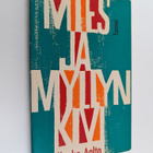 Kauko Aalto : Mies ja myllynkivi - pikkukuva 1