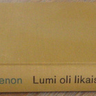 Georges Simenon: Lumi oli likaista, Otava 1971. 281 s. - pikkukuva 2