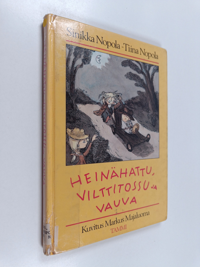 Sinikka Nopola : Heinähattu, Vilttitossu ja vauva