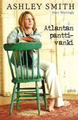 Ashley Smith & Stacy Mattingly: ATLANTAN PANTTIVANKI 2p. -06