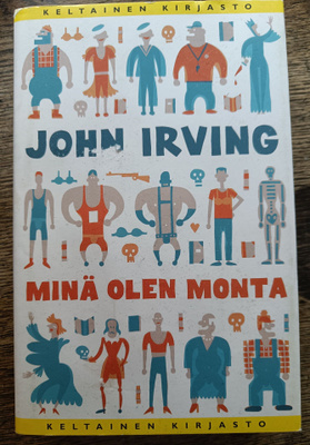John Irving: Minä olen monta