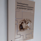Taitava Keski-Suomi -tutkimus, Osa 2 - Työelämäyhteistyö ... - pikkukuva 1