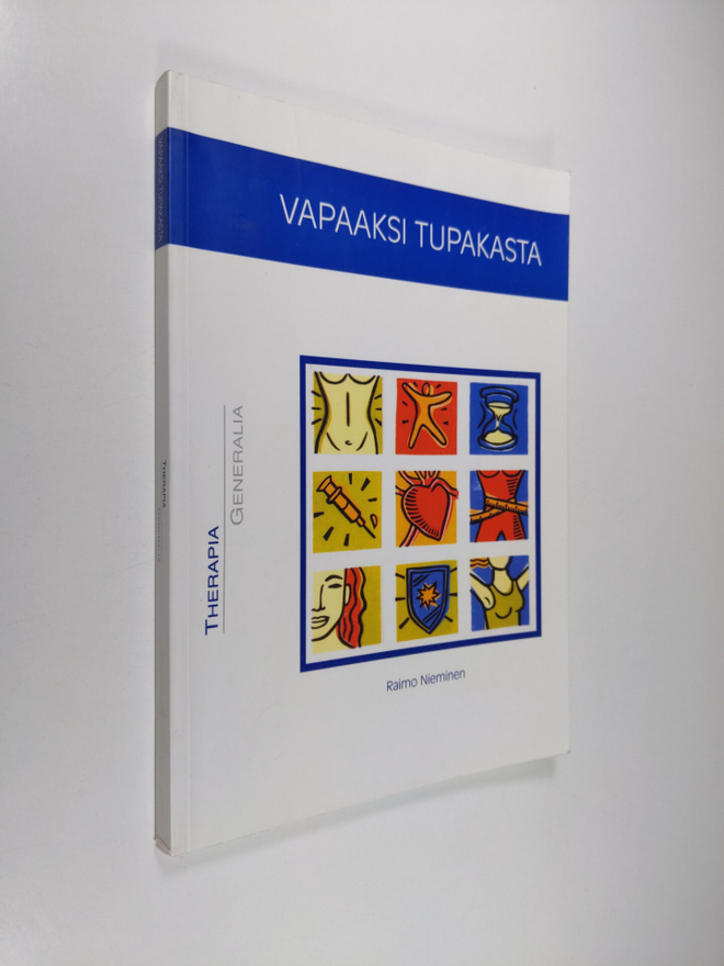 Raimo Nieminen : Vapaaksi tupakasta
