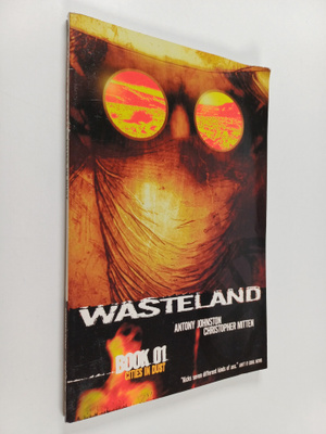 Antony Johnston : Wasteland Vol. 1 : Cities in Dust