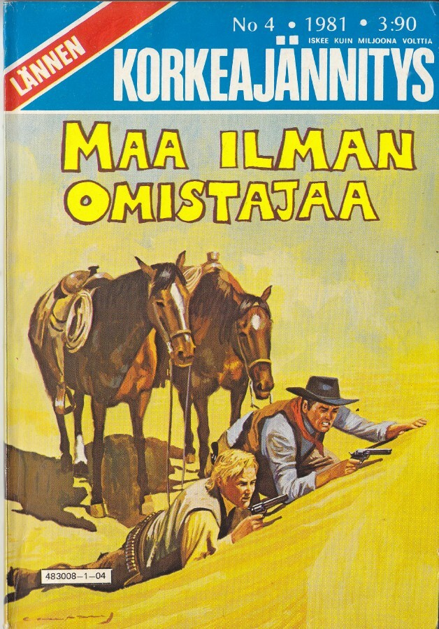 Lännen korkeajännitys 4/1981 Maa ilman omistajaa