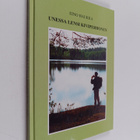 Eino Haukka : Unessa lensi kiviperhonen : runoja (signeer... - pikkukuva 1