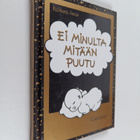 Marleena Ansio : Ei minulta mitään puutu : kultahippuja - pikkukuva 1