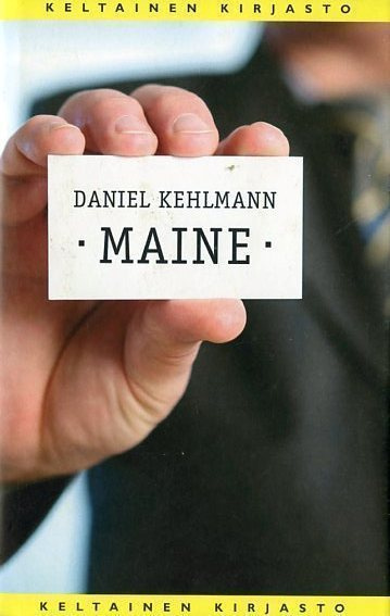 Daniel Kehlmann : Maine