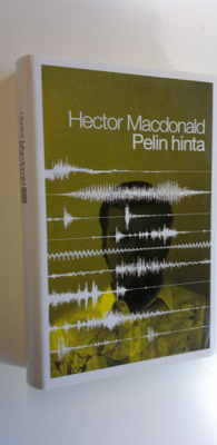 Hector Macdonald : Pelin hinta