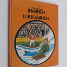 Elsie Wrigley : Ihminen ja liikkuminen - pikkukuva 1