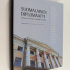Juhani Suomi ym. : Suomalainen diplomaatti : muotokuvia m... - pikkukuva 1