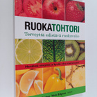 Ian Marber : Ruokatohtori : terveyttä edistävä ruokavalio - pikkukuva 1