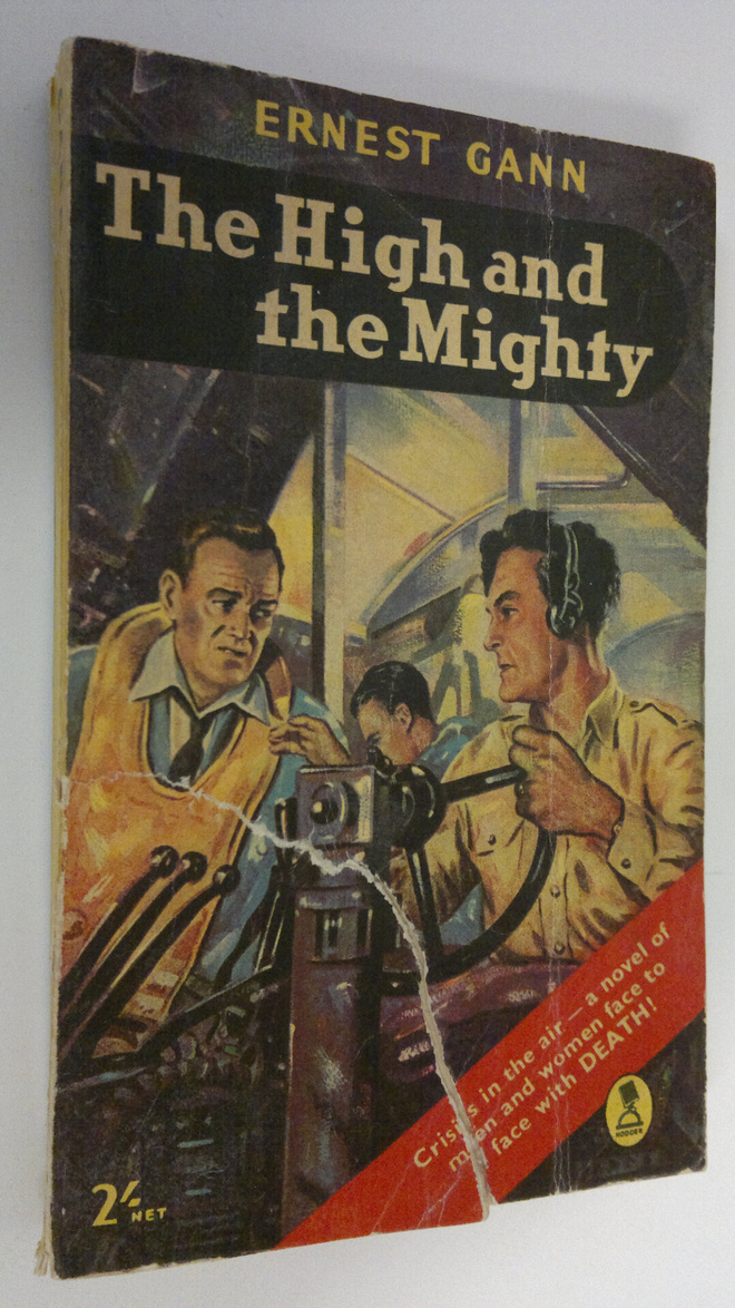 Ernest Gann : The high and the mighty