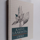 Ljudmila Rumjantseva : Kasvilääkintäopas - pikkukuva 1
