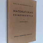 Niilo Kallio ym. : Matematiikan esimerkkikirja 2 : Lukiol... - pikkukuva 1