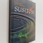 Seita Parkkola ym. : Susitosi : nuortenromaani - pikkukuva 1