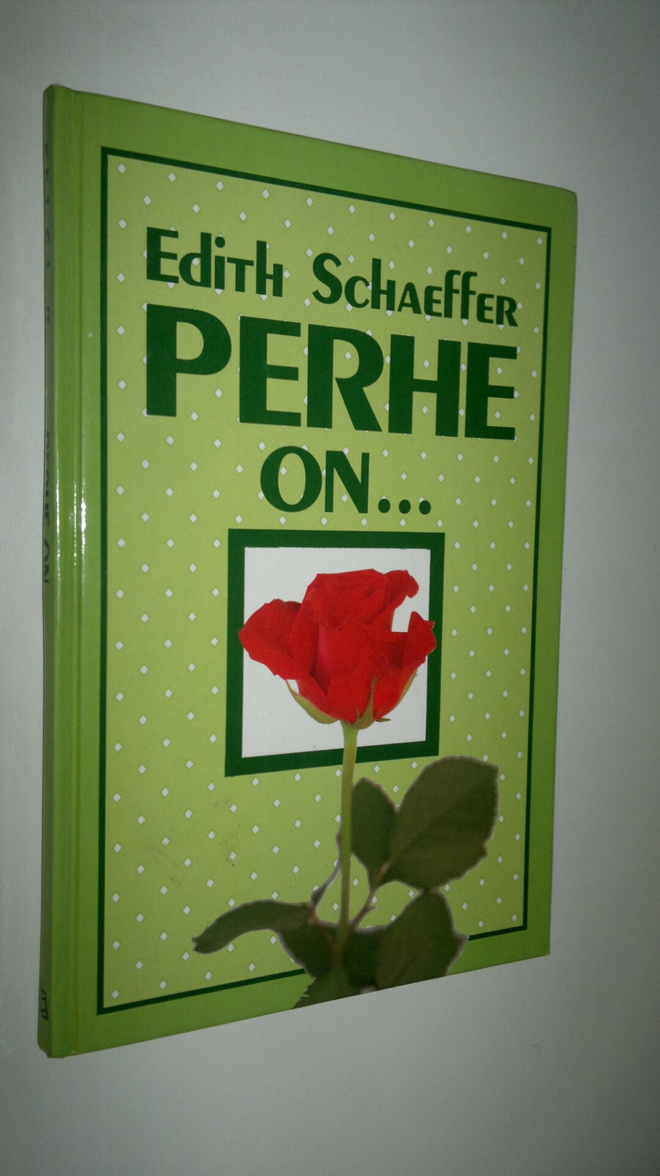 Edith Schaeffer : Perhe on
