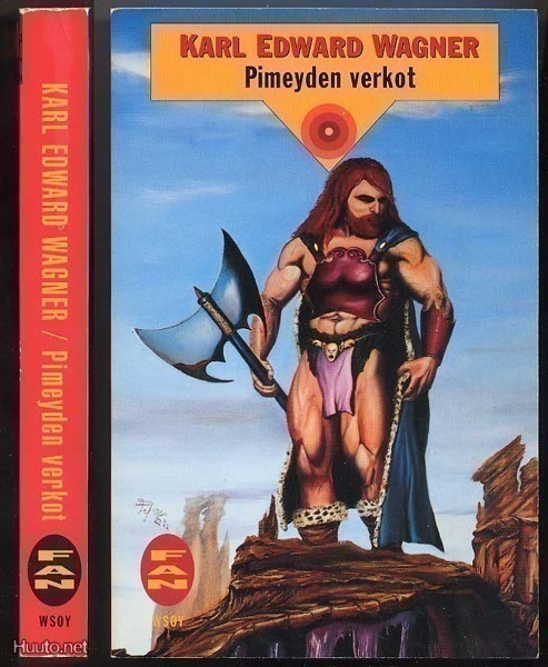 Wagner, Karl Edward: Pimeyden verkot (Fan-sarja, 1992)