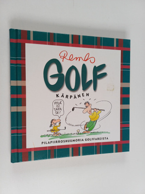 Matti Remes : Golfkärpänen : pilapiirroshuumoria golffare...