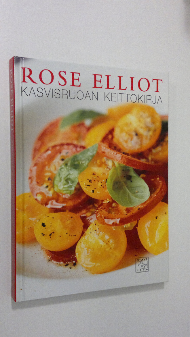 Rose Elliot : Kasvisruoan keittokirja