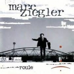 Marc Ziegler - Roule (CD)