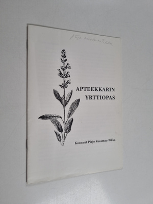 Pirjo (koonnut) Vuosmaa-Tikka : Apteekkarin yrttiopas