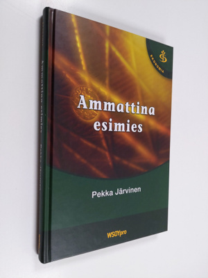 Pekka Järvinen : Ammattina esimies